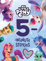 5 Min Stories - My Little Pony