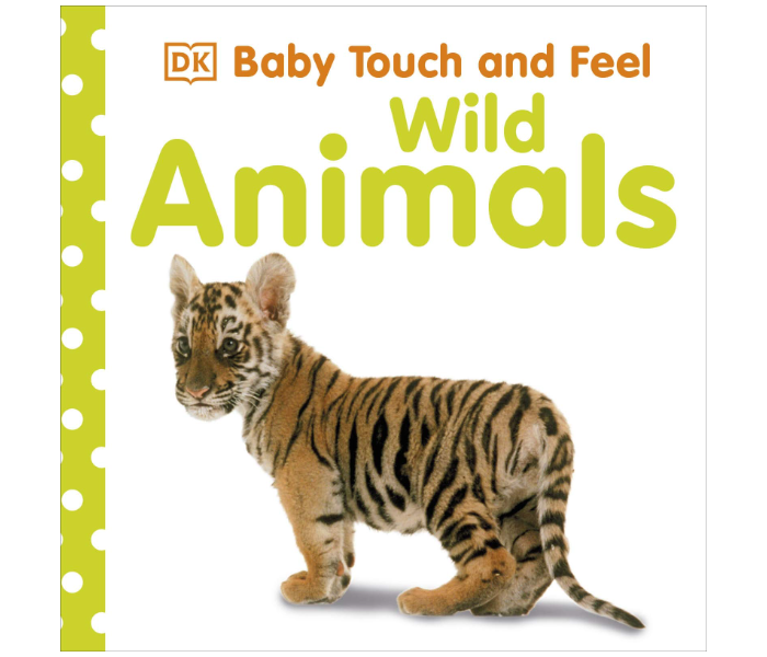 Baby Touch And Feel Wild Animals