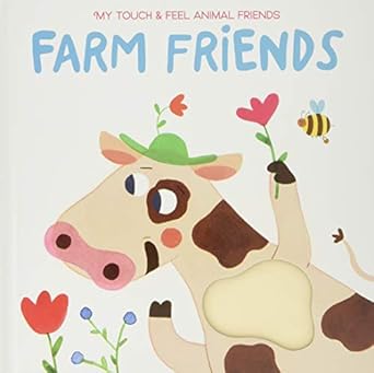My Touch And Feel Animal Friends