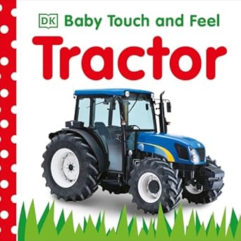 Baby Touch And Feel Tractor
