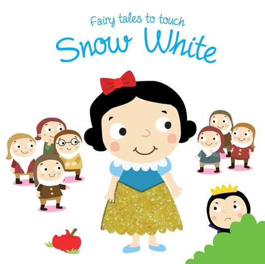 Fairy Tales touch Snow White